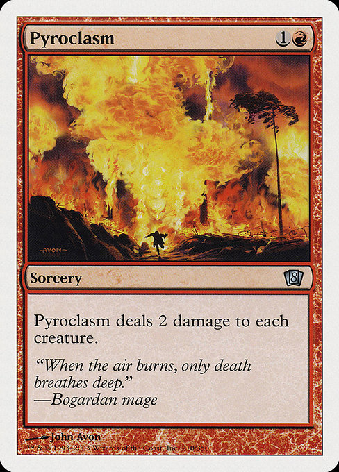 Pyroclasm - Eighth Edition Uncommon Card