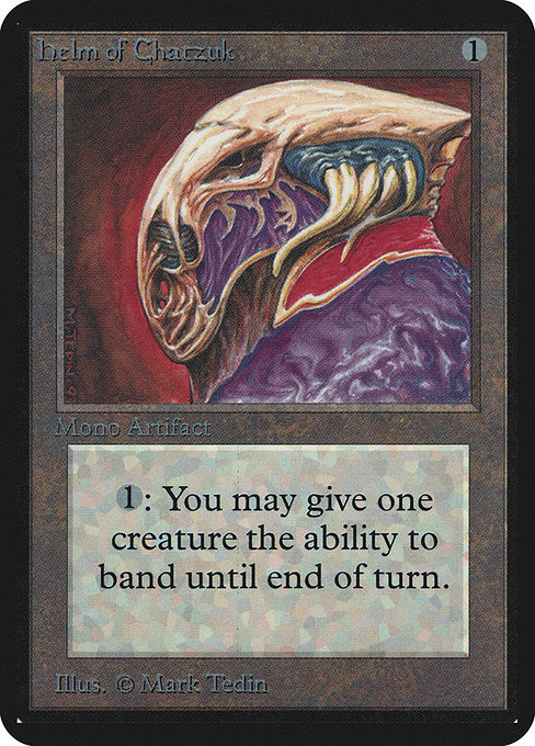 Helm of Chatzuk - Limited Edition Alpha Rare Card