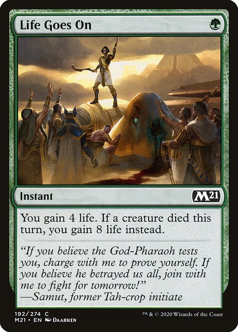 Life Goes On - Core Set 2021 Common Card