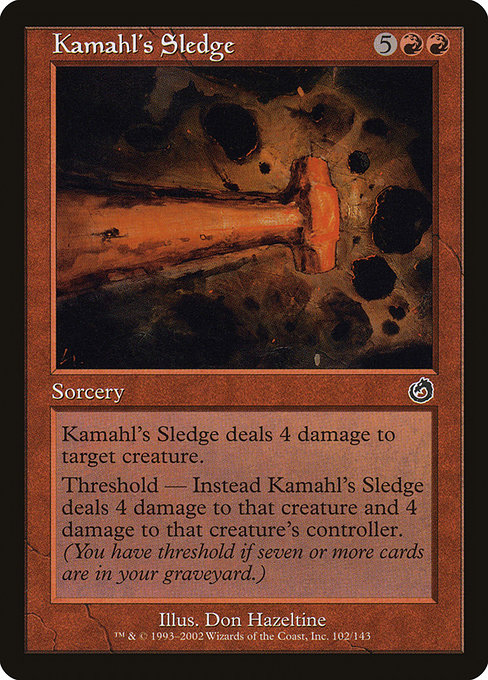 Kamahl's Sledge - Torment Common Card