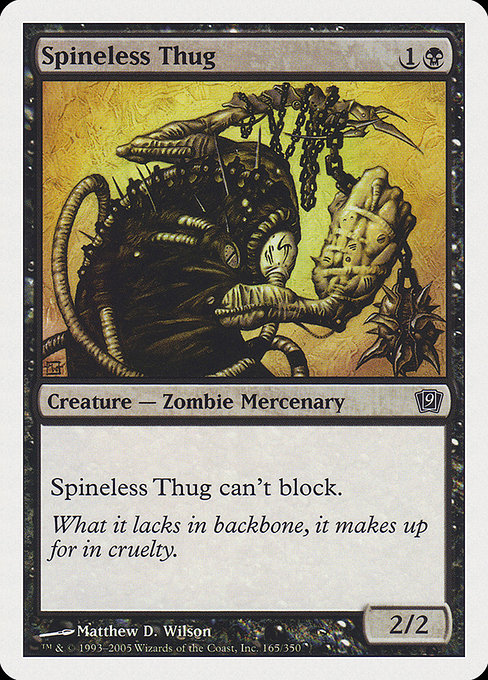 Spineless Thug - Ninth Edition Common Card