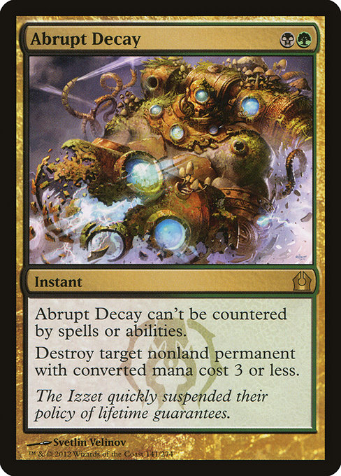 Abrupt Decay - Return to Ravnica Rare Card