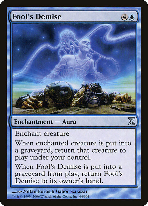 Fool's Demise - Time Spiral Uncommon Card