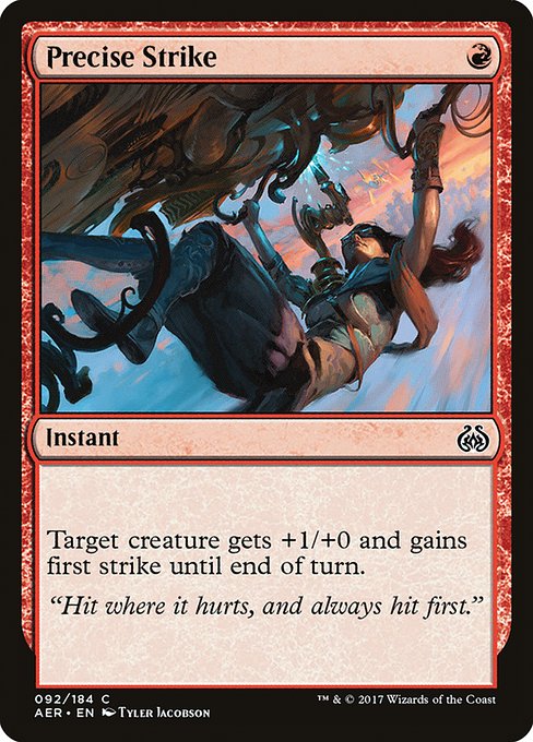 Precise Strike - Aether Revolt Common Card
