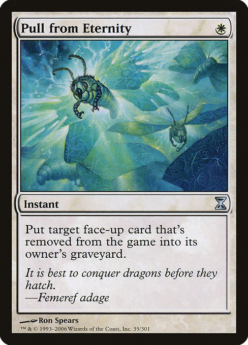 Pull from Eternity - Time Spiral Uncommon Card