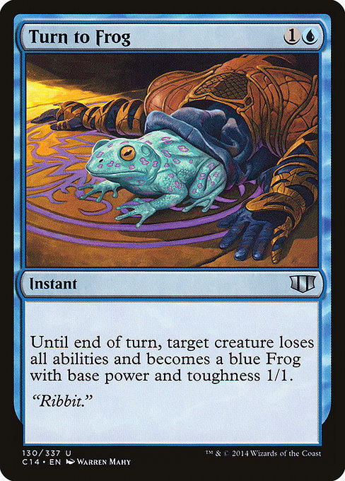 Turn to Frog - Commander 2014 Uncommon Card