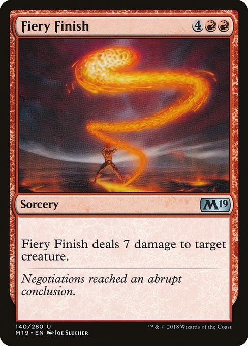 Fiery Finish - Core Set 2019 Uncommon Card