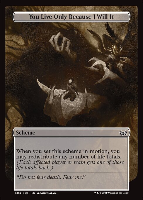 You Live Only Because I Will It - Duskmourn: House of Horror Commander Common Card