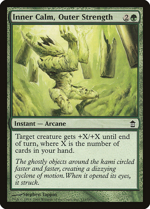 Inner Calm, Outer Strength - Saviors of Kamigawa Common Card