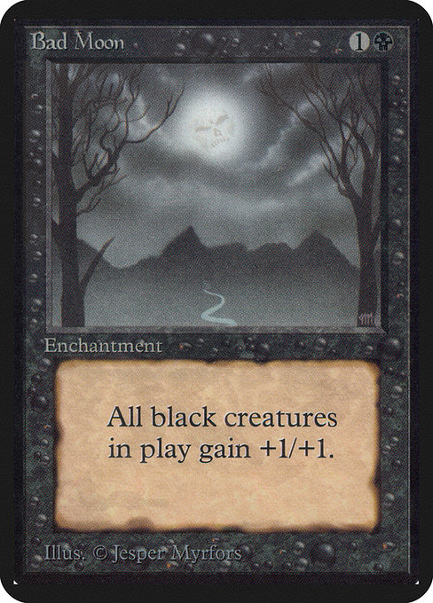 Bad Moon - Limited Edition Alpha Rare Card