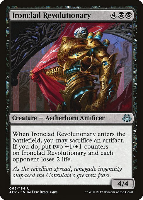 Ironclad Revolutionary - Aether Revolt Uncommon Card