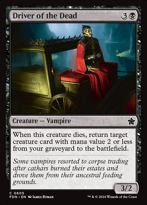 Driver of the Dead - Foundations Common Card