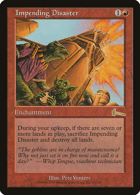 Impending Disaster - Urza's Legacy Rare Card