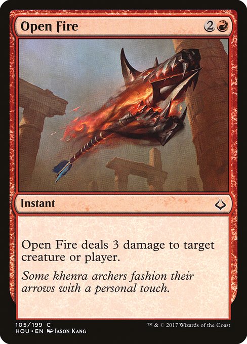 Open Fire - Hour of Devastation Common Card