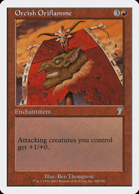 Orcish Oriflamme - Seventh Edition Uncommon Card
