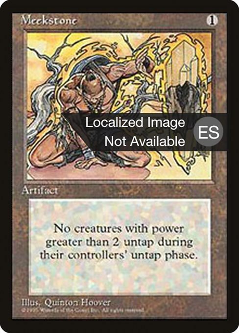 Meekstone - Fourth Edition Foreign Black Border Rare Card