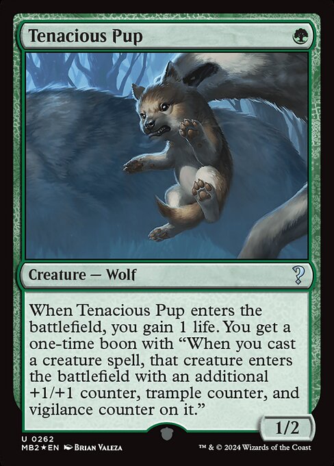 Tenacious Pup - Mystery Booster 2 Uncommon Card