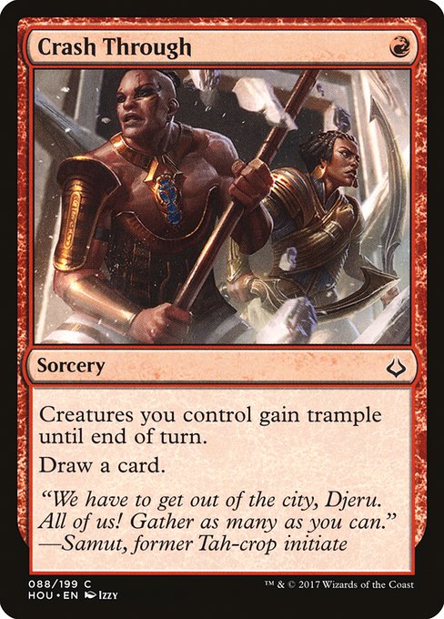 Crash Through - Hour of Devastation Common Card