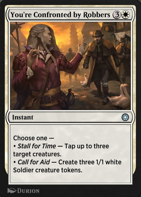 You're Confronted by Robbers - Alchemy Horizons: Baldur's Gate Uncommon Card