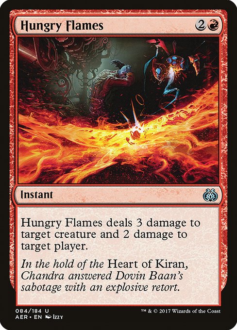 Hungry Flames - Aether Revolt Uncommon Card