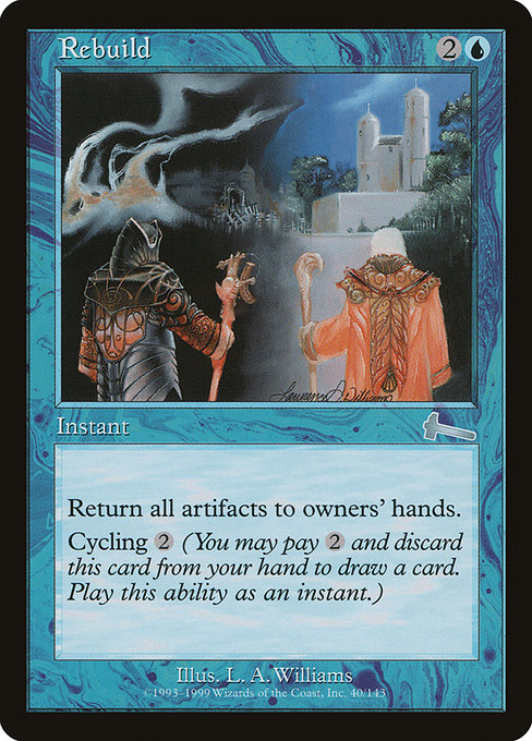 Rebuild - Urza's Legacy Uncommon Card