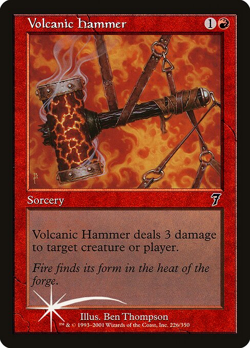 Volcanic Hammer - Seventh Edition Common Card