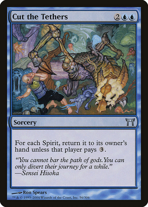 Cut the Tethers - Champions of Kamigawa Uncommon Card