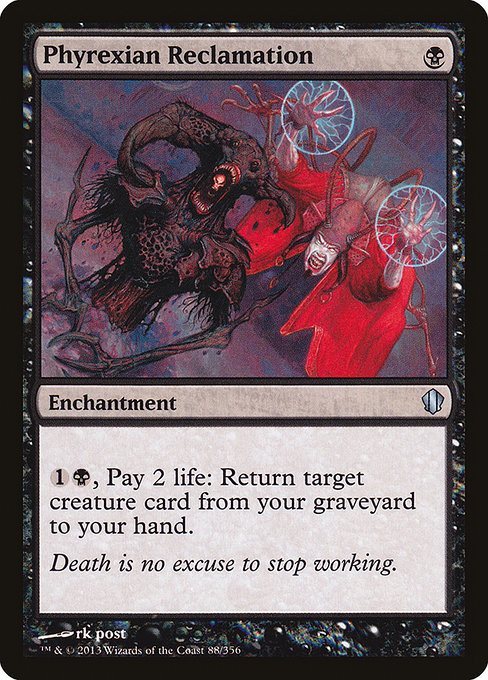Phyrexian Reclamation - Commander 2013 Uncommon Card