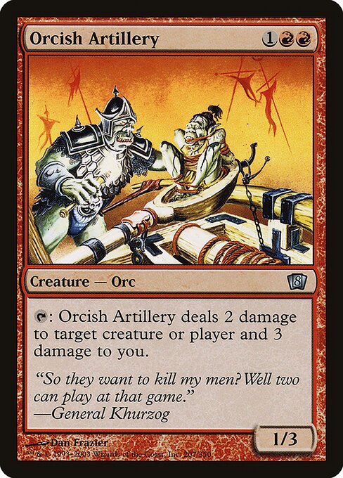 Orcish Artillery - Eighth Edition Uncommon Card