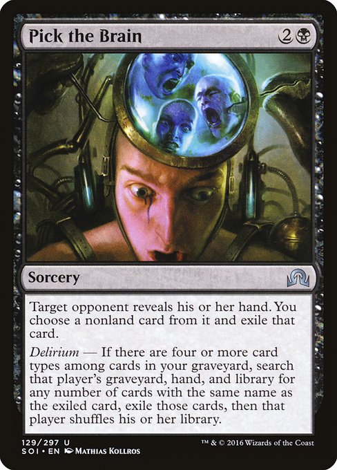 Pick the Brain - Shadows over Innistrad Uncommon Card