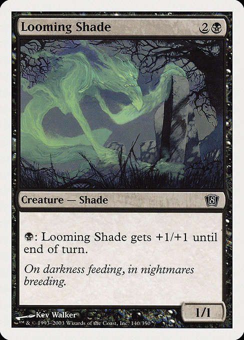 Looming Shade - Eighth Edition Common Card