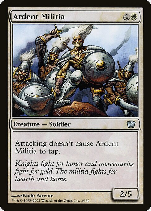 Ardent Militia - Eighth Edition Uncommon Card