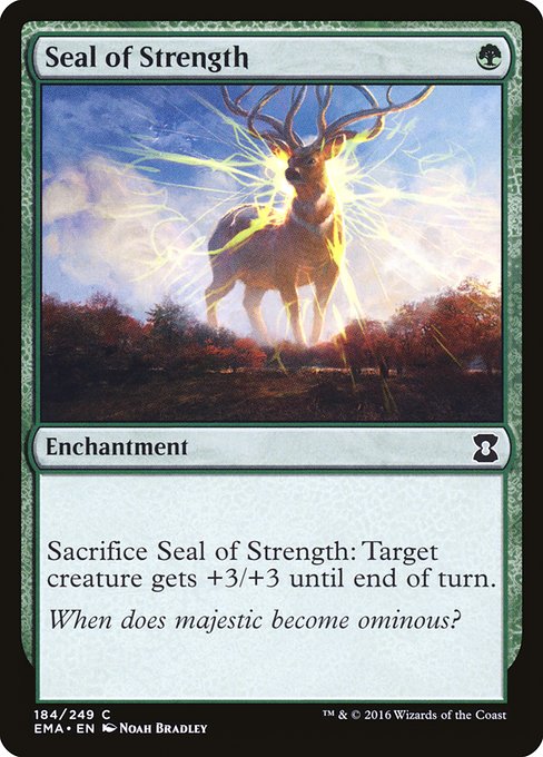 Seal of Strength - Eternal Masters Common Card