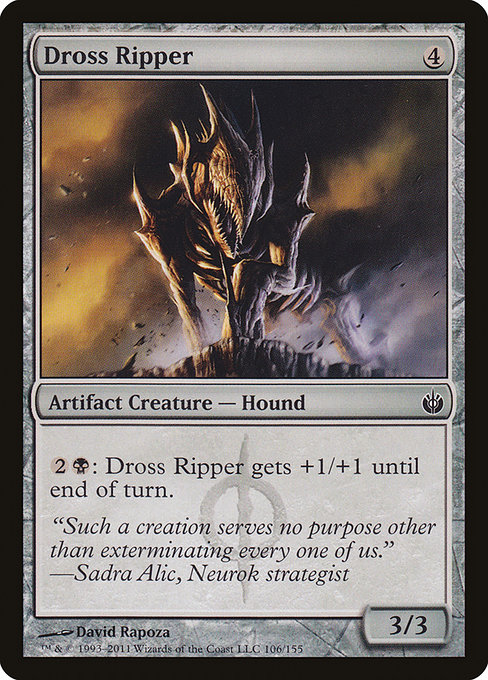 Dross Ripper - Mirrodin Besieged Common Card