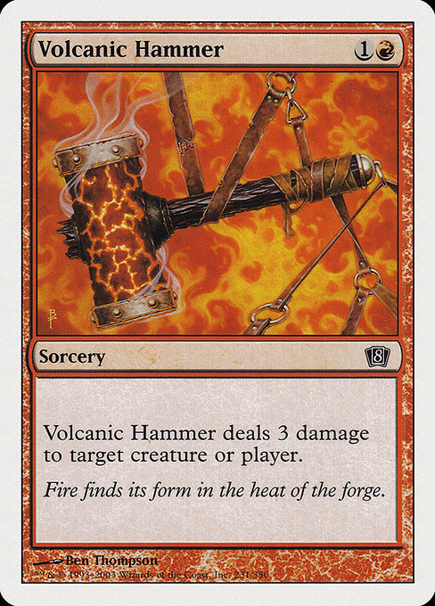 Volcanic Hammer - Eighth Edition Common Card