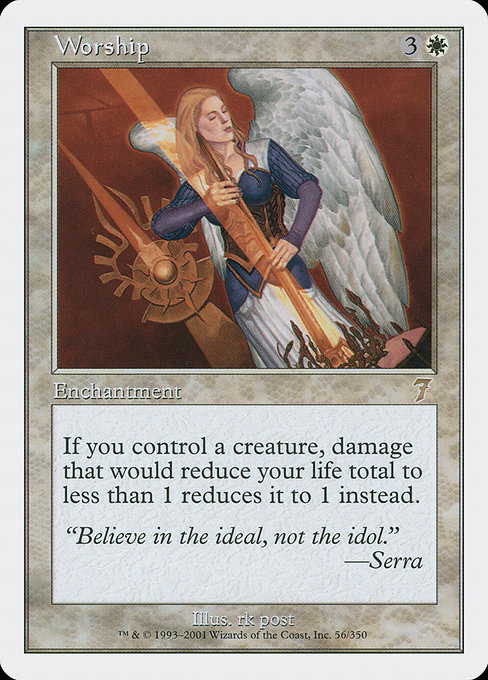 Worship - Seventh Edition Rare Card