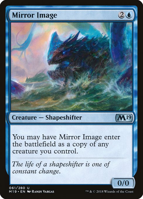 Mirror Image - Core Set 2019 Uncommon Card