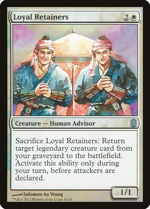 Loyal Retainers - Commander's Arsenal Uncommon Card