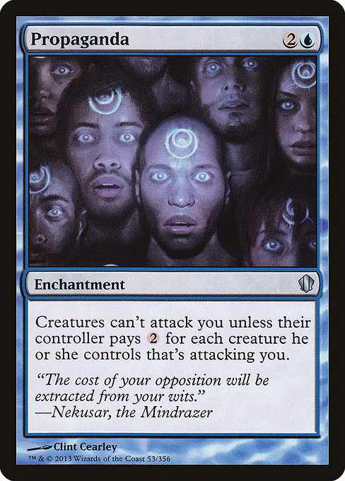 Propaganda - Commander 2013 Uncommon Card