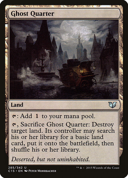 Ghost Quarter - Commander 2015 Uncommon Card