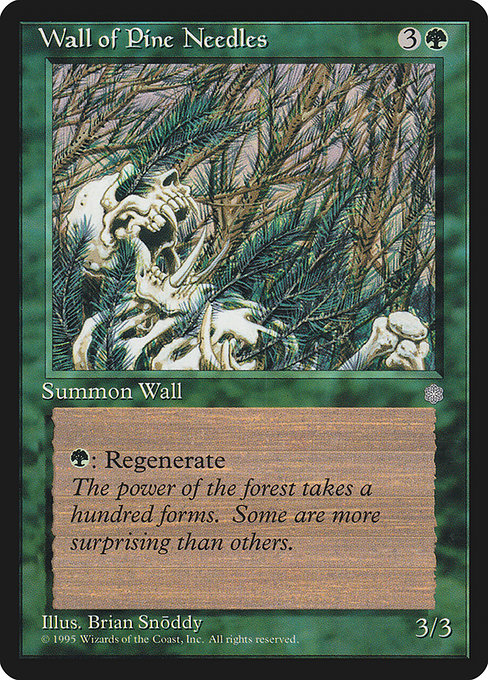 Wall of Pine Needles - Ice Age Uncommon Card