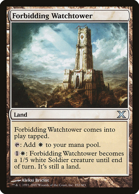 Forbidding Watchtower - Tenth Edition Uncommon Card