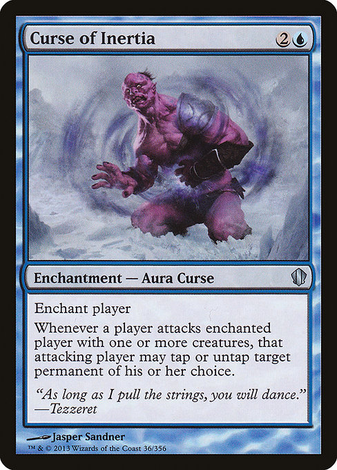 Curse of Inertia - Commander 2013 Uncommon Card