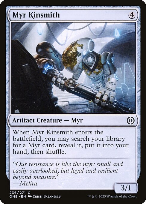 Myr Kinsmith - Phyrexia: All Will Be One Common Card