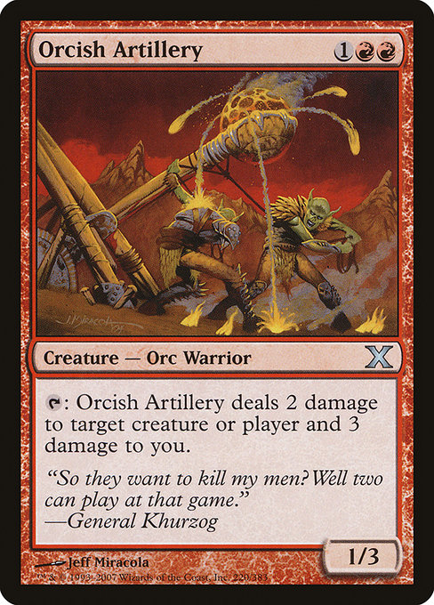 Orcish Artillery - Tenth Edition Uncommon Card