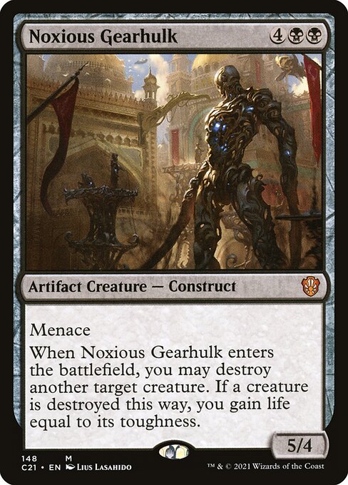 Noxious Gearhulk - Commander 2021 Mythic Card