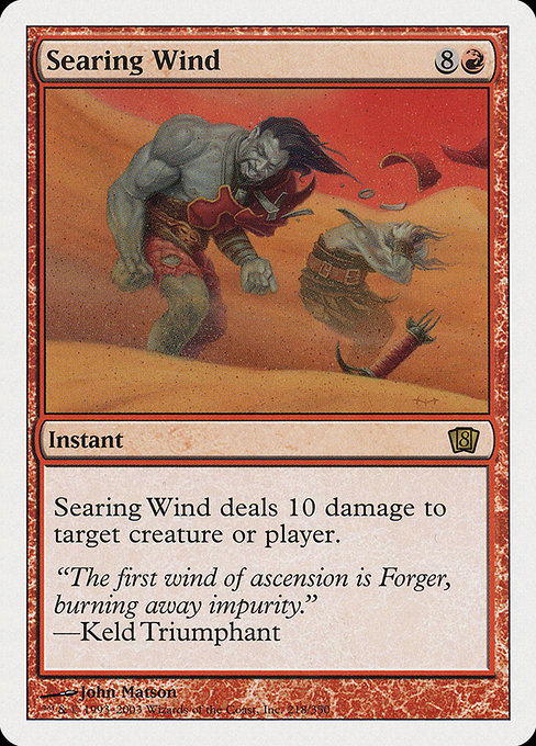 Searing Wind - Eighth Edition Rare Card