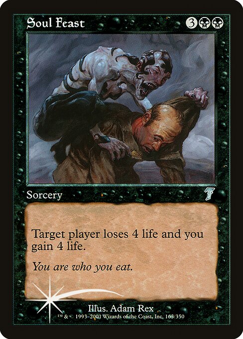 Soul Feast - Seventh Edition Uncommon Card