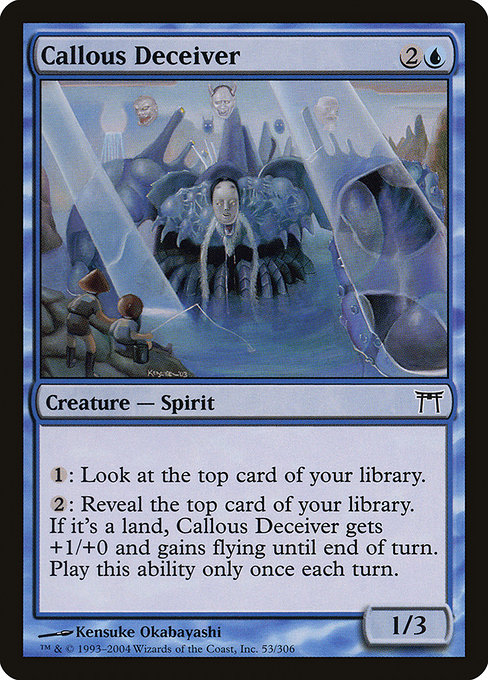 Callous Deceiver - Champions of Kamigawa Common Card