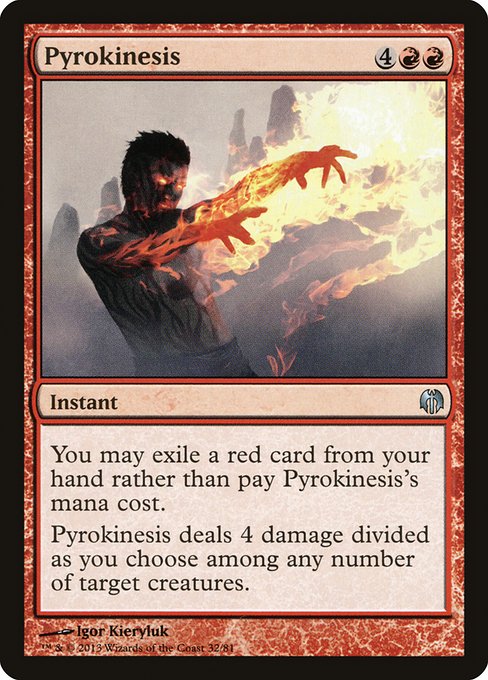 Pyrokinesis - Duel Decks: Heroes vs. Monsters Uncommon Card
